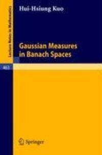 Cover: 9783540071730 | Gaussian Measures in Banach Spaces | H. -H. Kuo | Taschenbuch | VIII