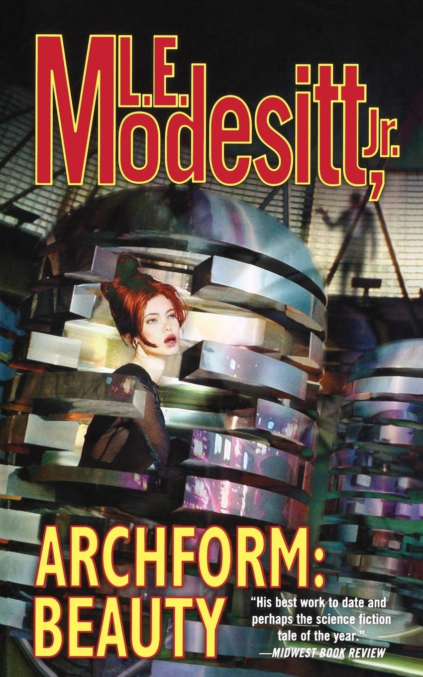 Cover: 9780765375018 | ARCHFORM | BEAUTY | L. E. Modesitt | Taschenbuch | Englisch | 2003