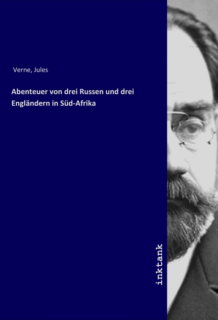 Cover: 9783747781883 | Abenteuer von drei Russen und drei Engländern in Süd-Afrika | Verne