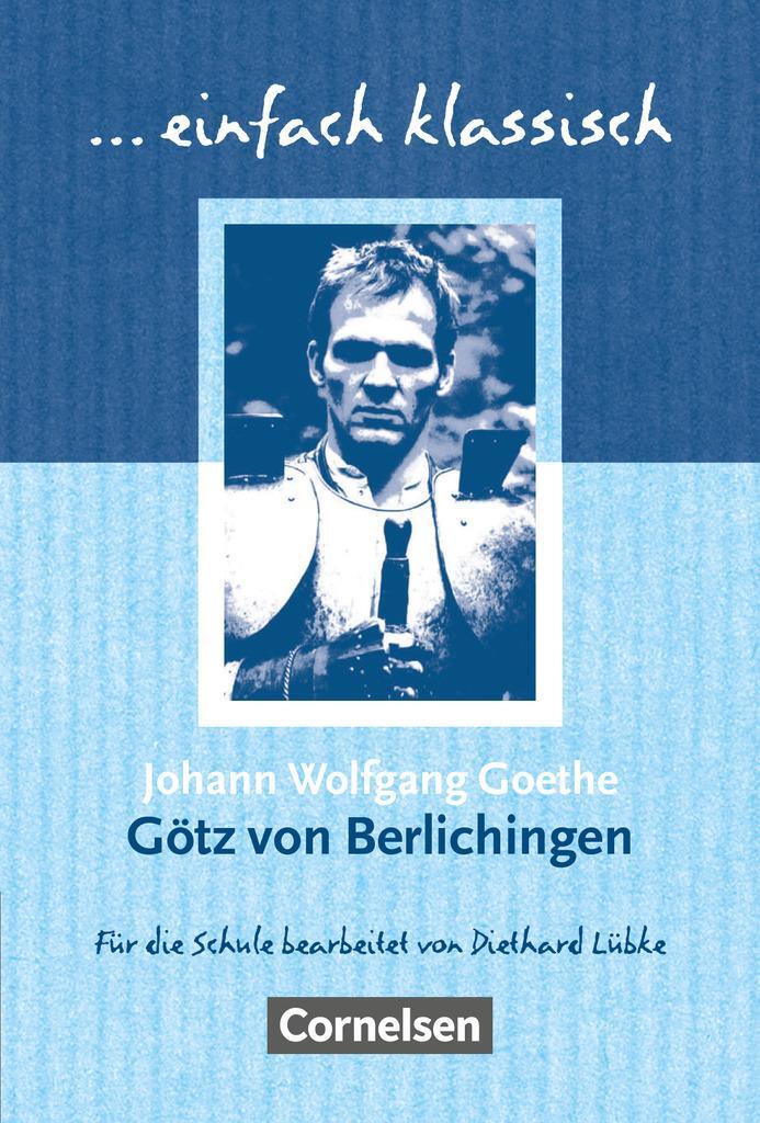 Cover: 9783464609408 | Götz von Berlichingen. Schülerheft | Johann Wolfgang von Goethe | Buch