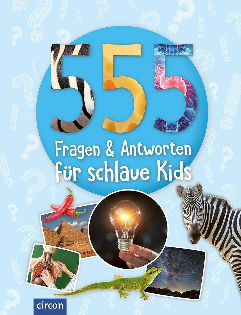 Cover: 9783817429820 | 555 Fragen & Antworten für schlaue Kids | Sabine Fritz (u. a.) | Buch
