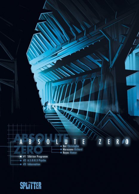 Cover: 9783868693249 | Absolute Zero | Band 1. Mission Sibirien | Christophe Bec (u. a.)