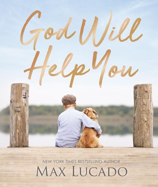 Cover: 9781400224395 | God Will Help You | Max Lucado | Buch | Gebunden | Englisch | 2020