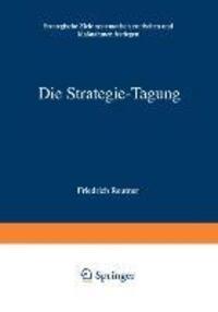 Cover: 9783322895264 | Die Strategie-Tagung | Taschenbuch | Paperback | Deutsch | 2012