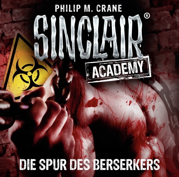 Cover: 9783785755396 | Sinclair Academy - Die Spur des Berserkers | Philip M Crane | Audio-CD