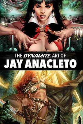 Cover: 9781524119638 | Dynamite Art of Jay Anacleto | Buch | Gebunden | Englisch | 2023