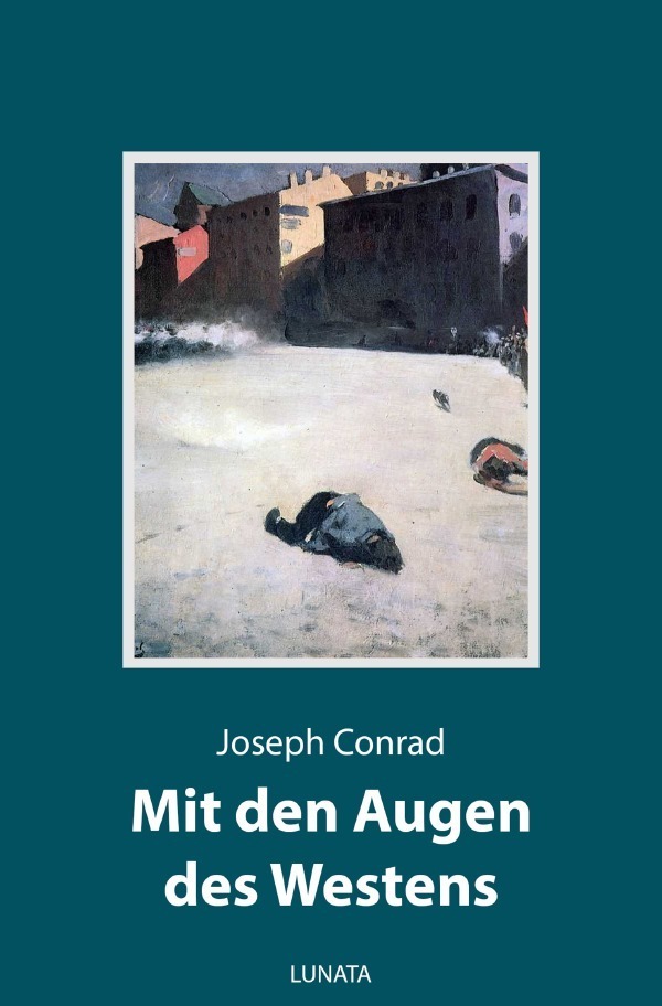 Cover: 9783750292857 | Mit den Augen des Westens | Joseph Conrad | Taschenbuch | 440 S.