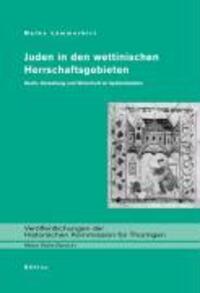 Cover: 9783412130060 | Juden in den wettinischen Herrschaftsgebieten | Maike Lämmerhirt
