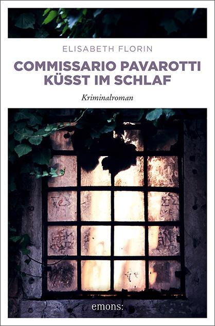 Cover: 9783954514397 | Commissario Pavarotti küsst im Schlaf | Elisabeth Florin | Taschenbuch