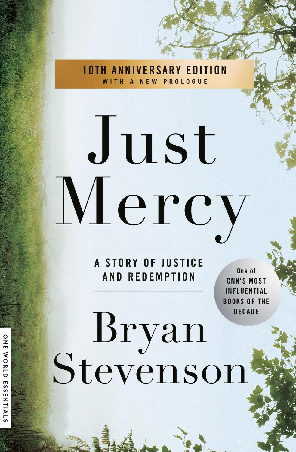 Cover: 9780812984965 | Just Mercy | A Story of Justice and Redemption | Bryan Stevenson | XIV