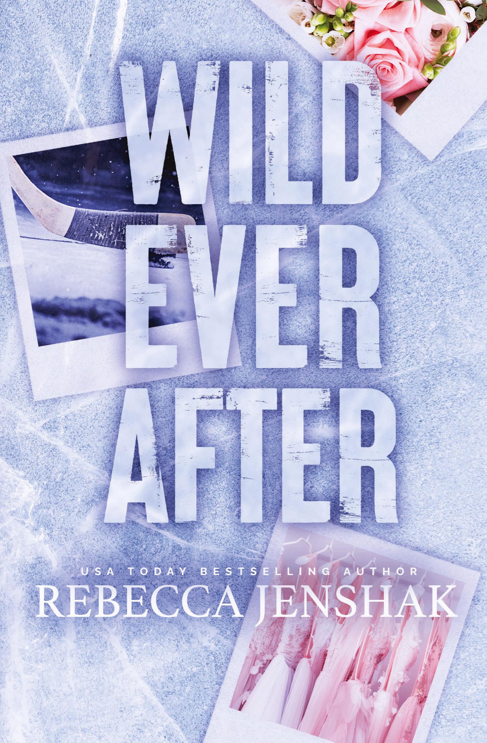 Cover: 9781951815455 | Wild Ever After | Rebecca Jenshak | Taschenbuch | Englisch | 2023