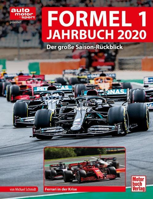 Cover: 9783613043190 | Formel 1 Jahrbuch 2020 | Der große Saison-Rückblick | Michael Schmidt