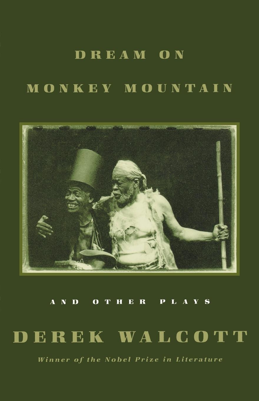 Cover: 9780374508609 | Dream on Monkey Mountain and Other Plays | Derek Walcott | Taschenbuch