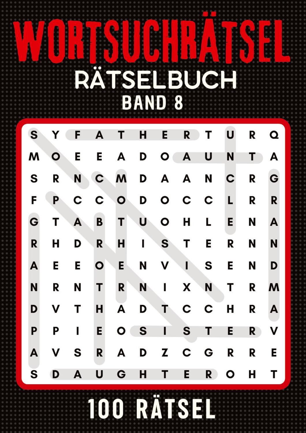 Cover: 9783384138026 | Wortsuchrätsel Rätselbuch - Band 8 | Isamrätsel Verlag | Taschenbuch