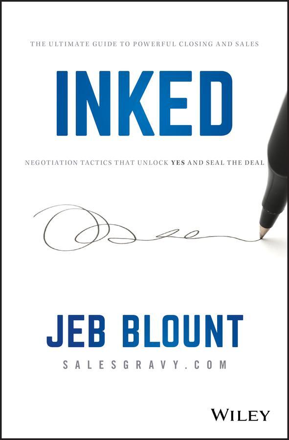 Cover: 9781119540519 | INKED | Jeb Blount | Buch | Jeb Blount | 336 S. | Englisch | 2020