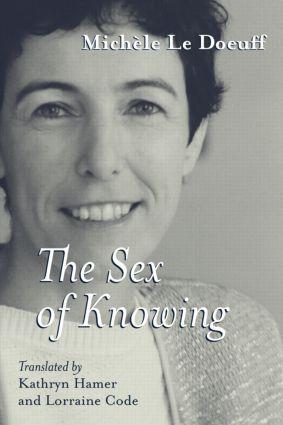 Cover: 9780415928601 | The Sex of Knowing | Michèle Le Doeuff | Taschenbuch | Englisch | 2003