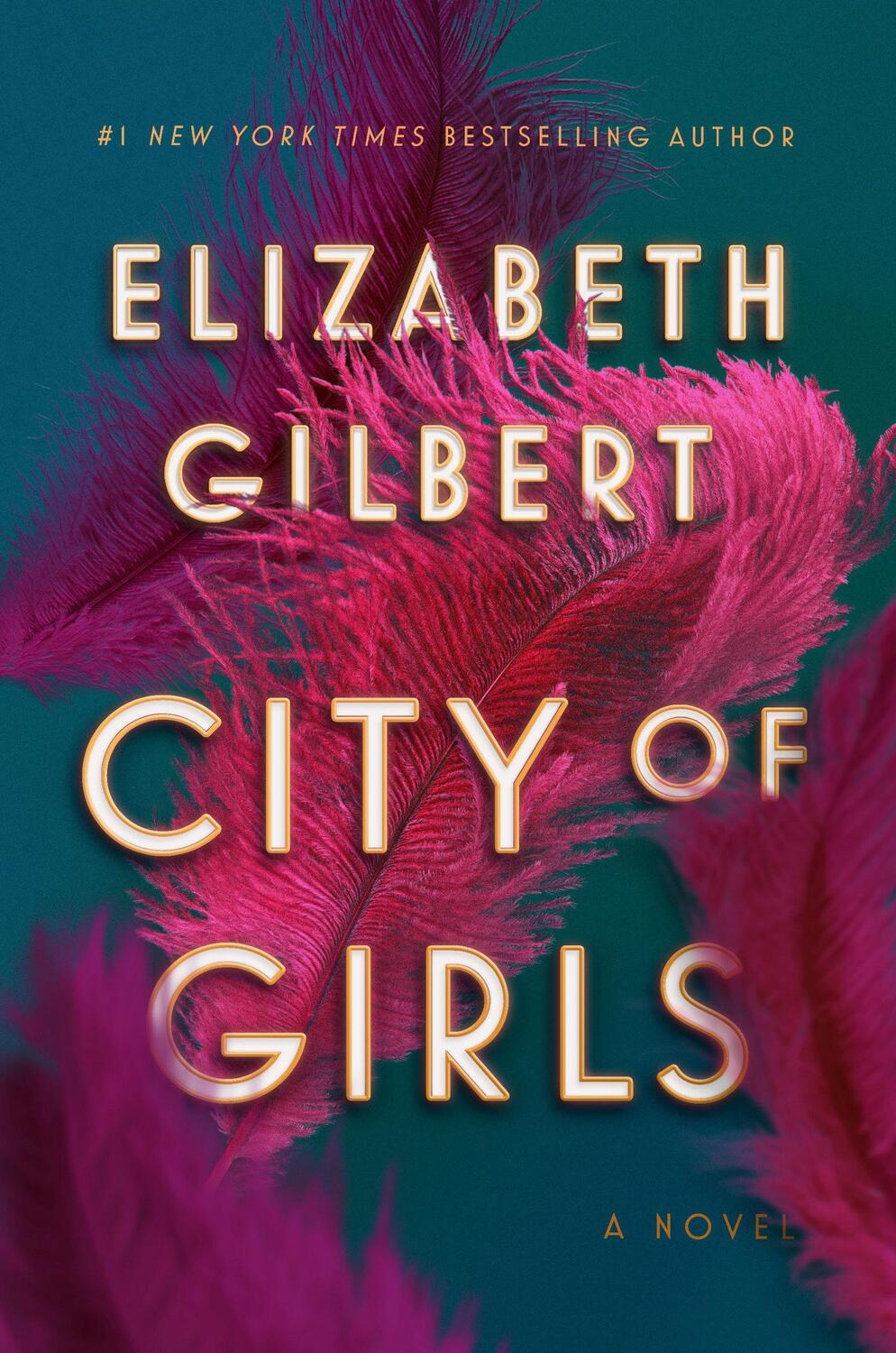 Cover: 9781594634734 | City of Girls | A Novel | Elizabeth Gilbert | Buch | Englisch | 2019