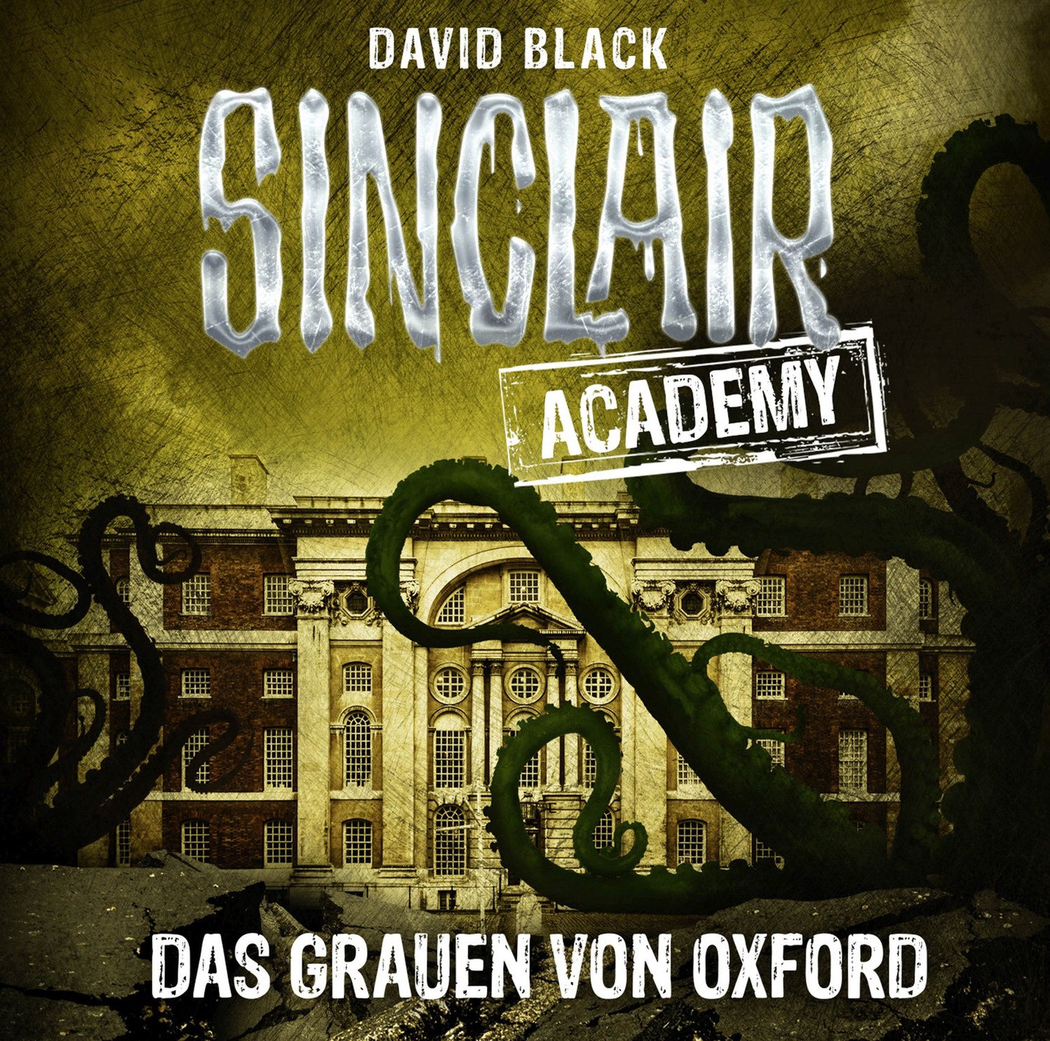 Cover: 9783785754757 | Sinclair Academy - Das Grauen von Oxford | David Black | Audio-CD