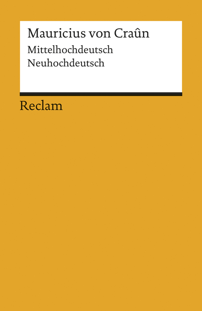 Cover: 9783150087961 | Mauricius von Craûn. Nach dem Text von Edward Schröder. Mhd. /Nhd.