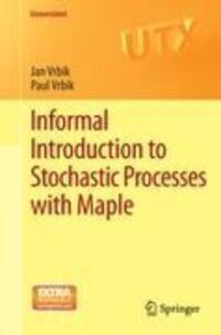 Cover: 9781461440567 | Informal Introduction to Stochastic Processes with Maple | Taschenbuch