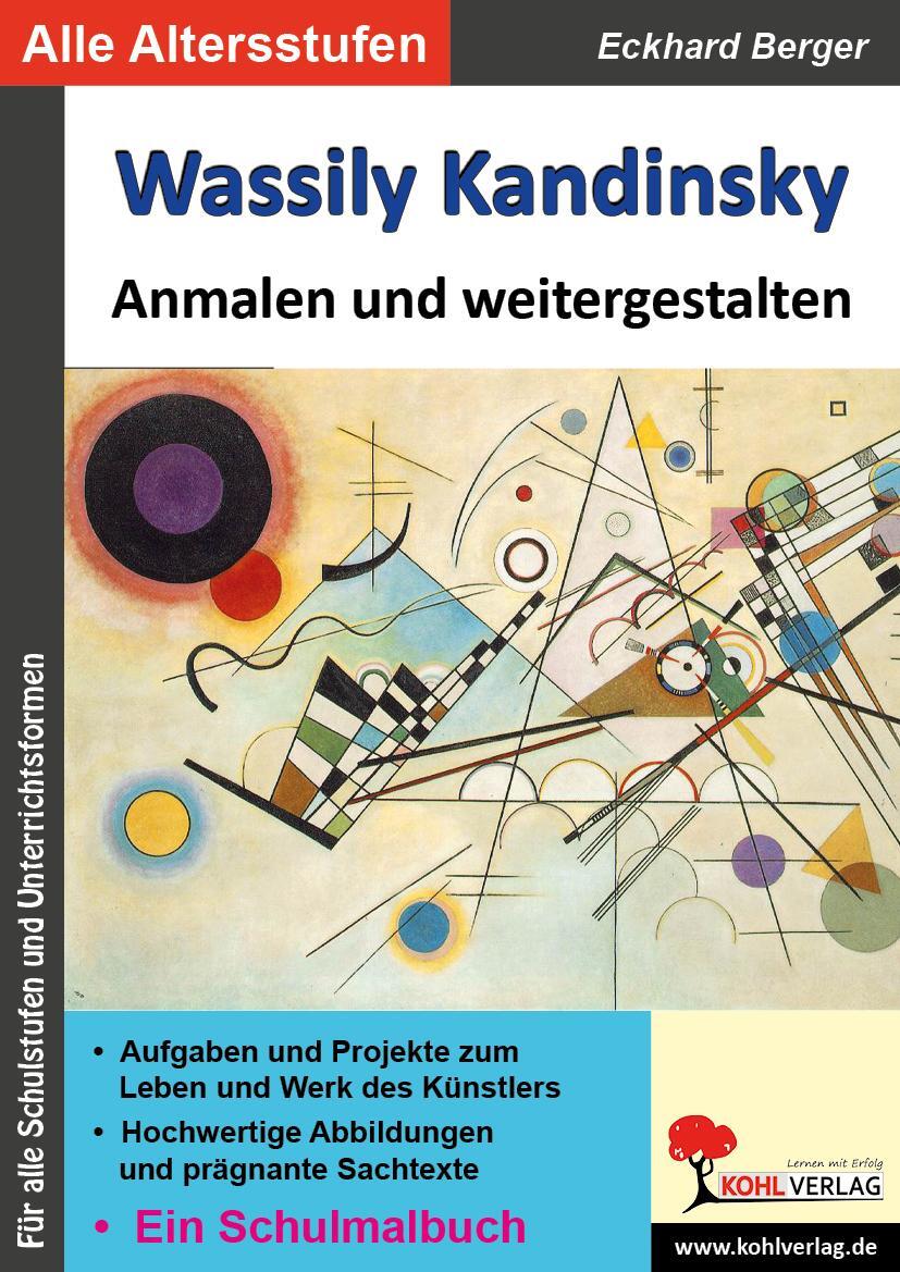 Cover: 9783985588701 | Wassily Kandinsky ... anmalen und weitergestalten | Ein Schulmalbuch