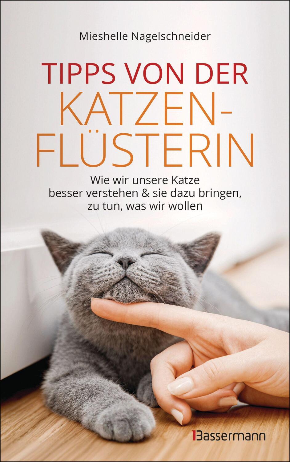 Cover: 9783809446507 | Tipps von der Katzenflüsterin - Wie wir unsere Katze besser...