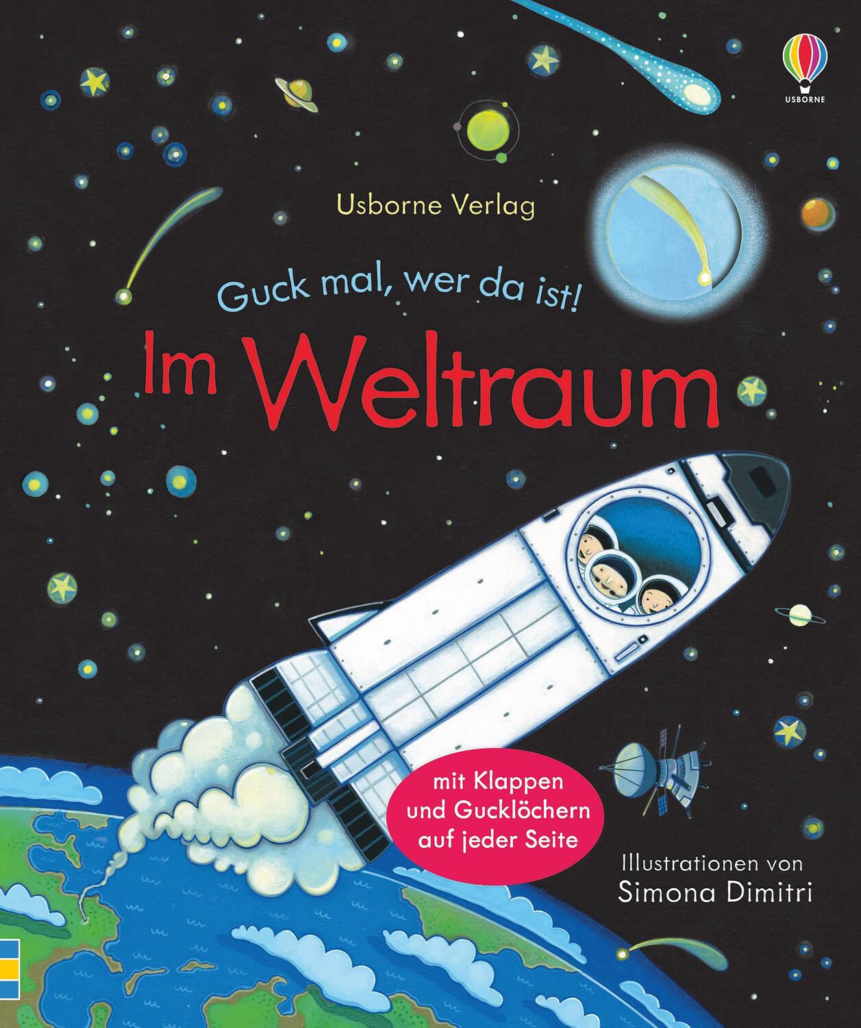 Cover: 9781782326571 | Guck mal, wer da ist! Im Weltraum | Anna Milbourne | Buch | Deutsch
