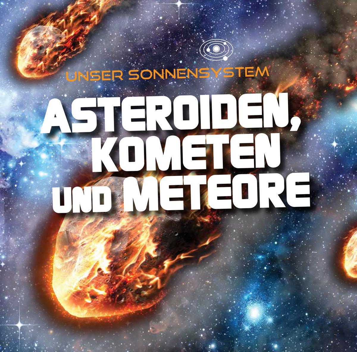 Cover: 9789463410649 | Asteroiden, Kometen und Meteore | Unser Sonnensystem | Wilkens | Buch