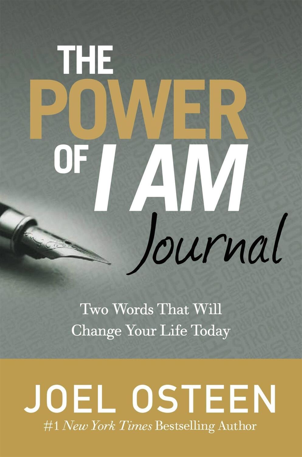 Cover: 9781473637399 | The Power Of I Am Journal | Two Words That Will Change Your Life Today