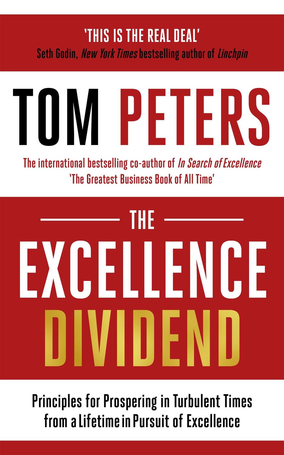 Cover: 9781473690264 | The Excellence Dividend | Tom Peters | Taschenbuch | 224 S. | Englisch