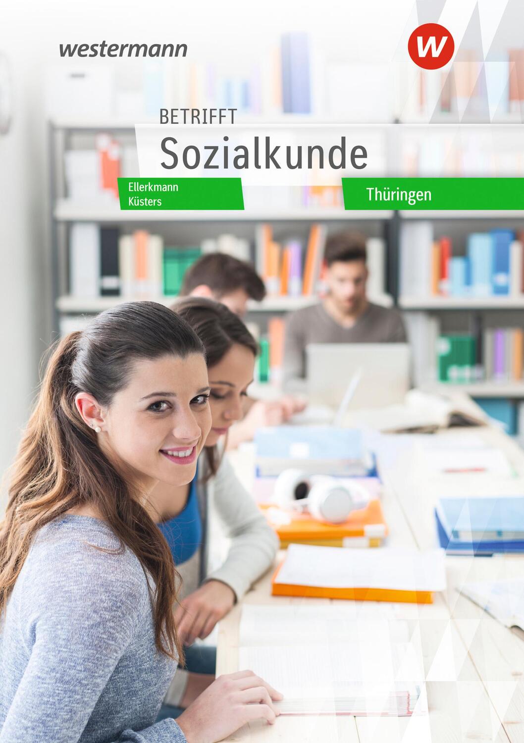 Cover: 9783427019015 | Betrifft Sozialkunde. Schülerband. Thüringen | Dirk Küsters (u. a.)