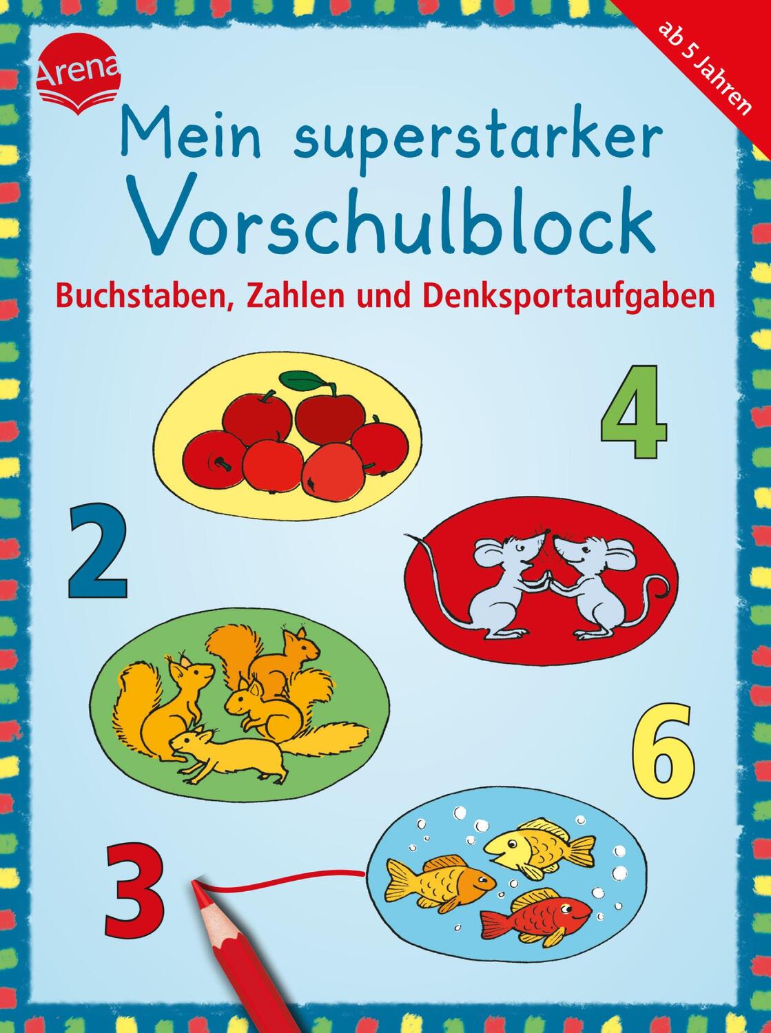 Cover: 9783401719498 | Mein superstarker Vorschulblock. Buchstaben, Zahlen und...