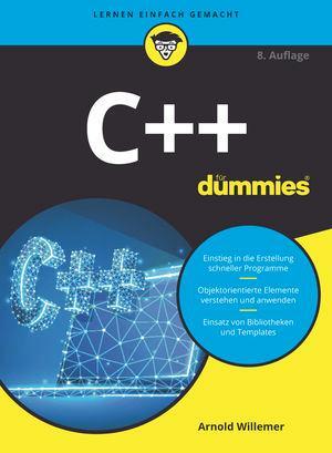 Cover: 9783527717477 | C++ für Dummies | Arnold Willemer | Taschenbuch | für Dummies | 2020