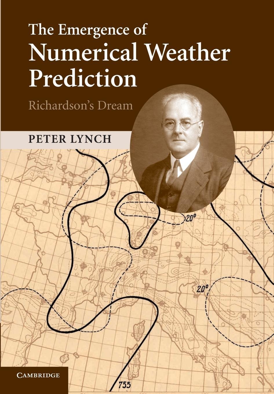 Cover: 9781107414839 | The Emergence of Numerical Weather Prediction | Richardson's Dream