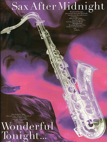 Cover: 9780711974746 | Sax After Midnight: Wonderful Tonight | Songbuch (Saxophon) | Buch