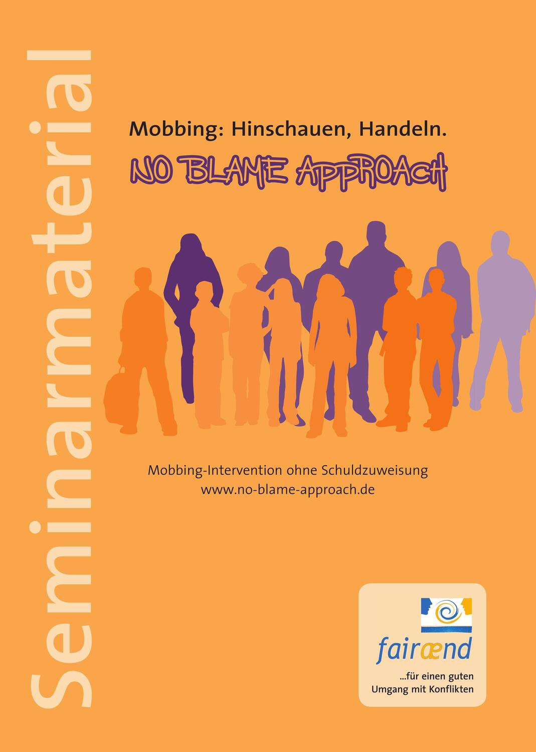 Cover: 9783000481505 | No Blame Approach - Seminarmaterial | Heike Blum (u. a.) | Buch | 2021