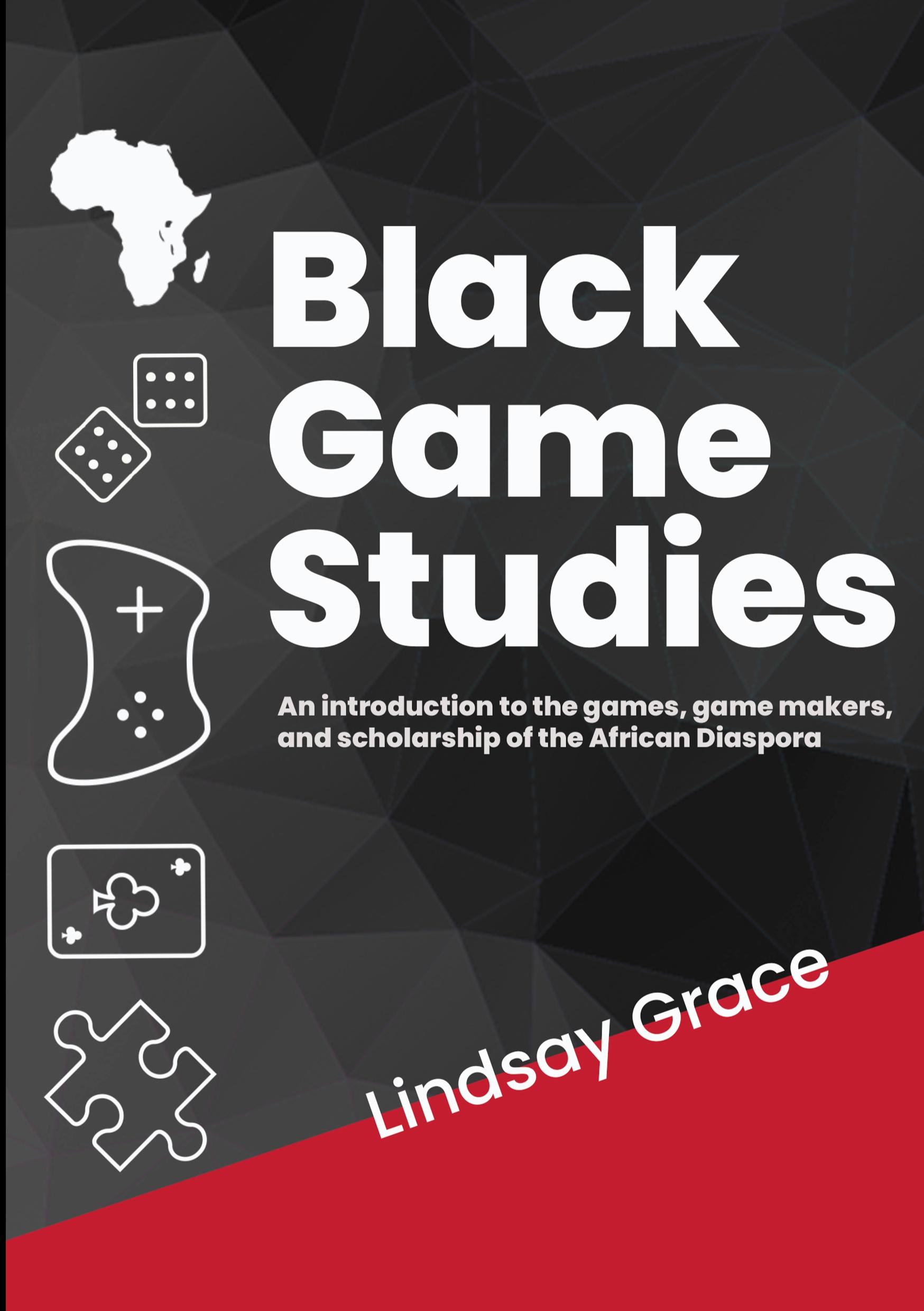 Cover: 9781794779143 | Black Game Studies | Lindsay Grace | Taschenbuch | Englisch | 2021