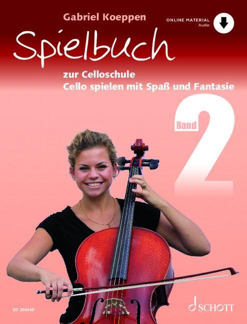 Cover: 9783795721954 | Celloschule Band 2. Spielbuch | Gabriel Koeppen | Broschüre | 100 S.