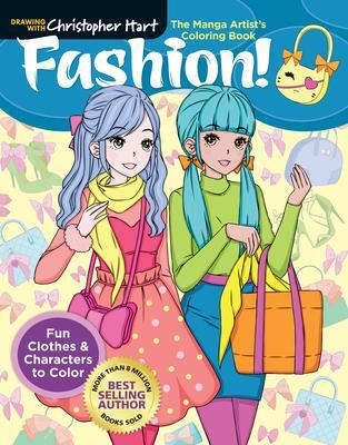 Cover: 9781684620531 | Manga Artist's Coloring Book: Fashion! | Christopher Hart | Buch