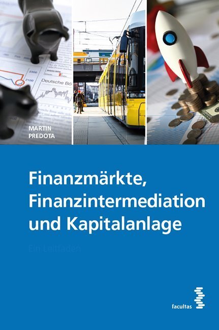 Cover: 9783708919584 | Finanzmärkte, Finanzintermediation und Kapitalanlage | Martin Predota