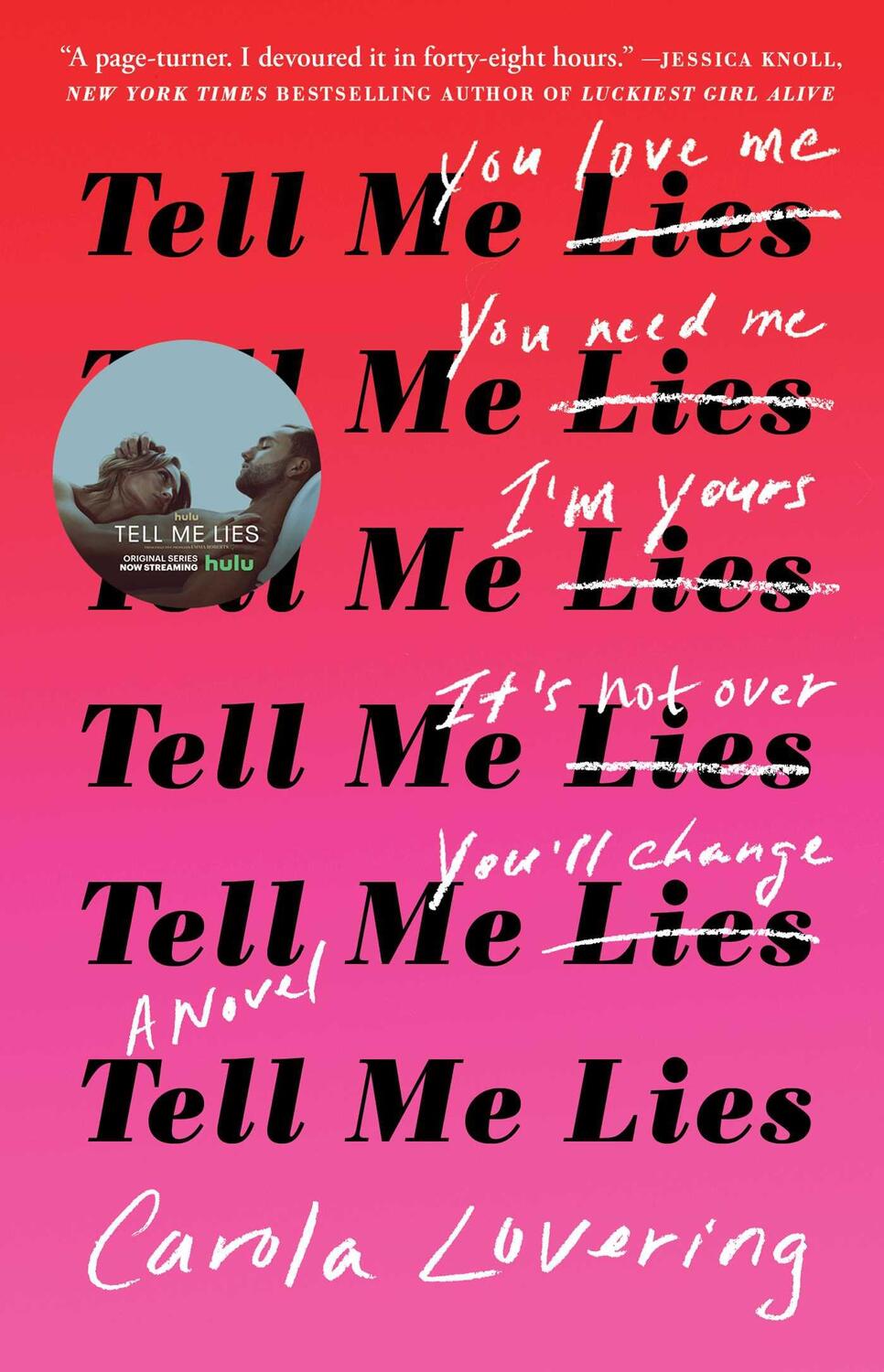 Cover: 9781501169656 | Tell Me Lies | Carola Lovering | Taschenbuch | Kartoniert / Broschiert