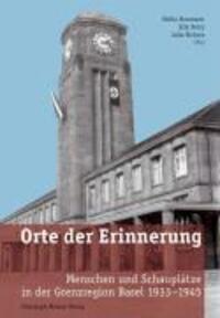 Cover: 9783856163648 | Orte der Erinnerung | Heiko/Petry, Erik Haumann | Taschenbuch | 232 S.