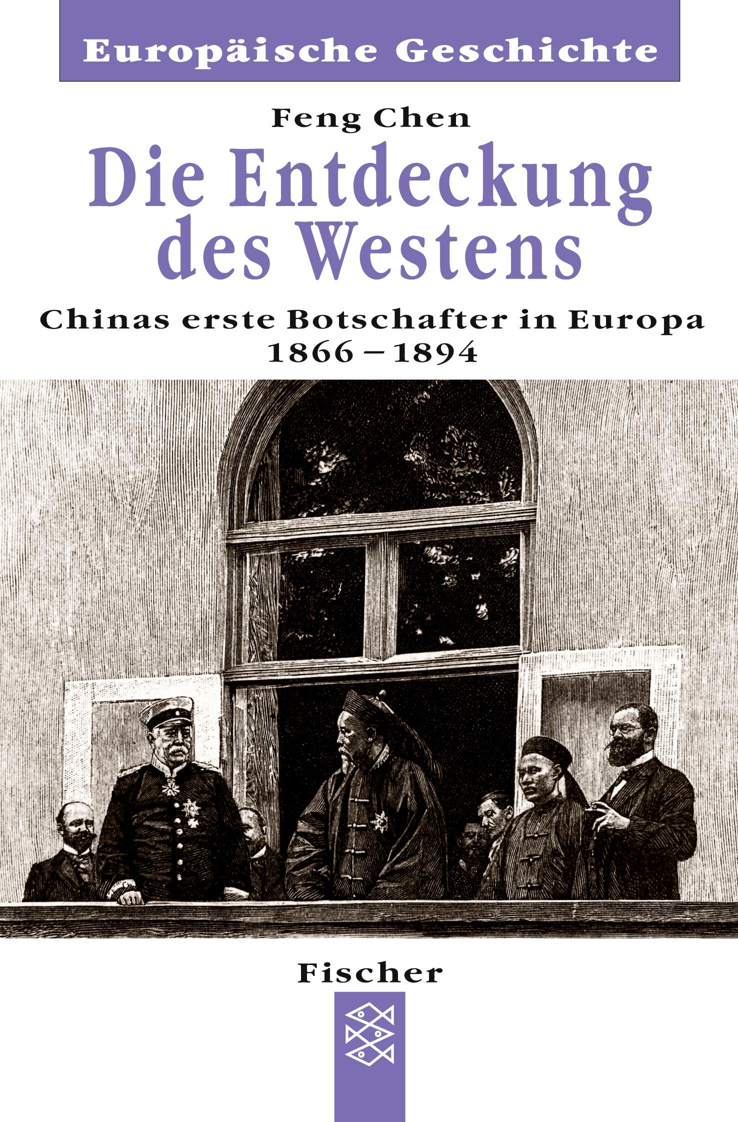 Cover: 9783596601653 | Die Entdeckung des Westens | Feng Chen | Taschenbuch | 184 S. | 2001