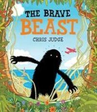 Cover: 9781849395618 | The Brave Beast | Chris Judge | Taschenbuch | The Beast | Englisch