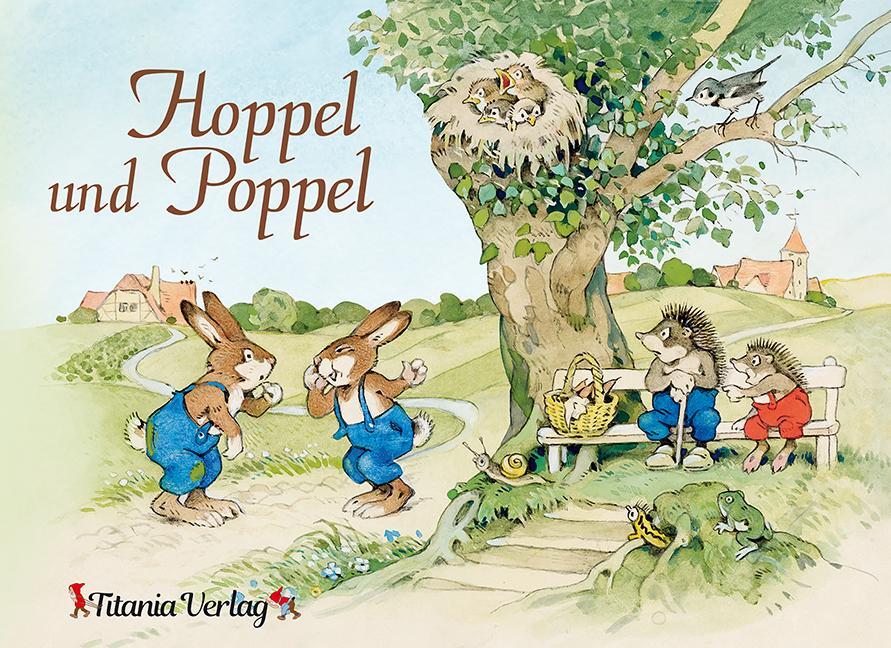 Cover: 9783864723605 | Hoppel und Poppel | Buch | Deutsch | 2021 | Titania Verlag GmbH