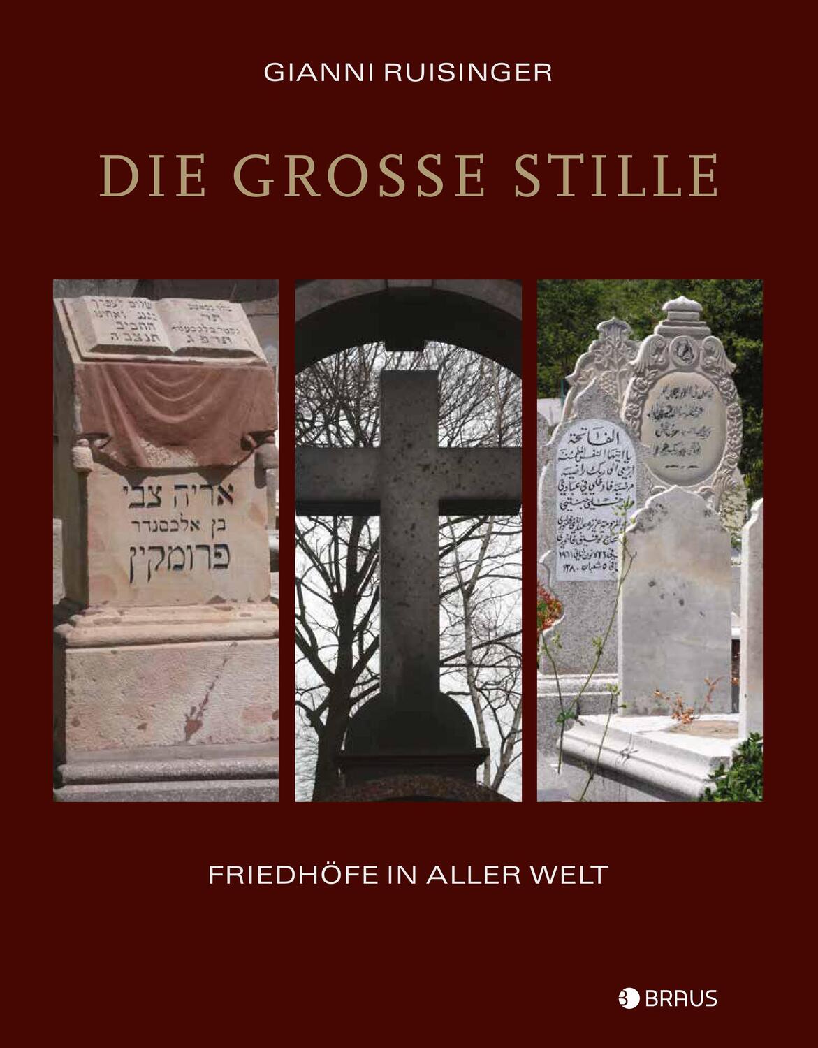Cover: 9783862281824 | Die große Stille | Friedhöfe in aller Welt | Buch | Deutsch | 2019
