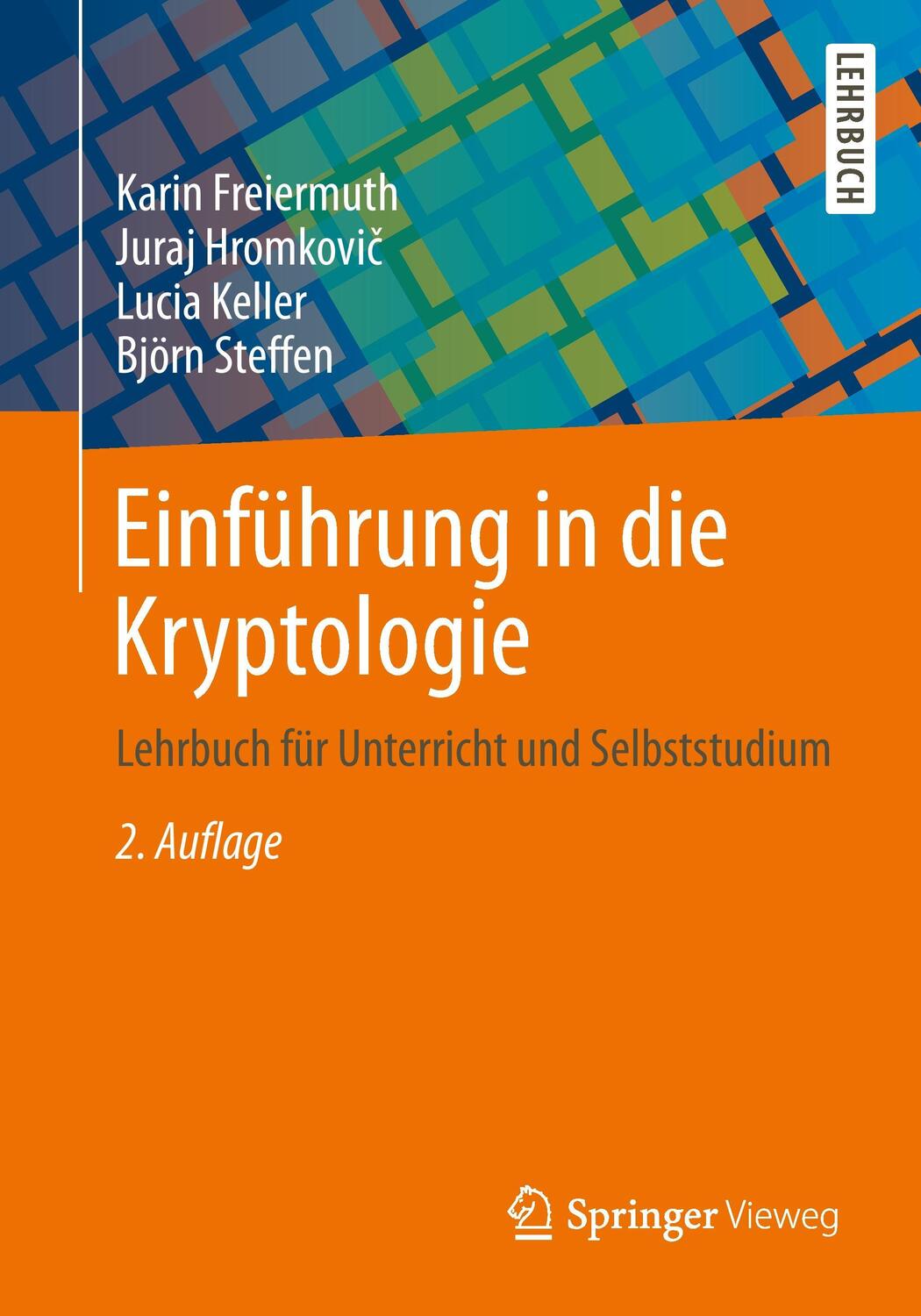 Cover: 9783834818553 | Einführung in die Kryptologie | Freiermuth | Taschenbuch | IX | 2014