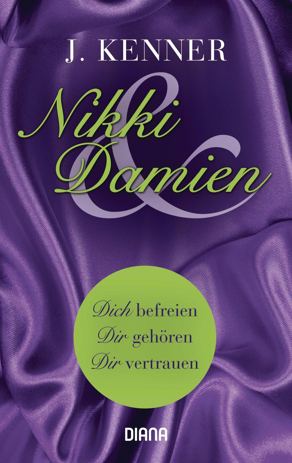 Cover: 9783453359048 | Nikki & Damien (Stark Novella 1-3) | J. Kenner | Taschenbuch | Stark