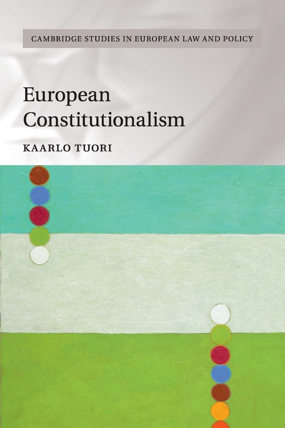 Cover: 9781107451902 | European Constitutionalism | Kaarlo Tuori | Taschenbuch | Paperback