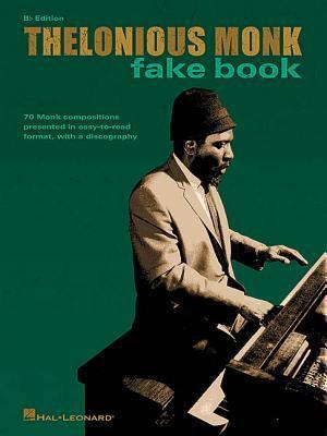Cover: 73999724967 | Thelonious Monk Fake Book | B-Flat Edition | Taschenbuch | Buch | 2002
